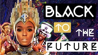Black To The Future Afrofuturism In Music Videos