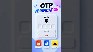 Code Effect #12 --- This OTP Verification UI Is So Satisfying! | HTML CSS JS #shorts#webdevelopment News