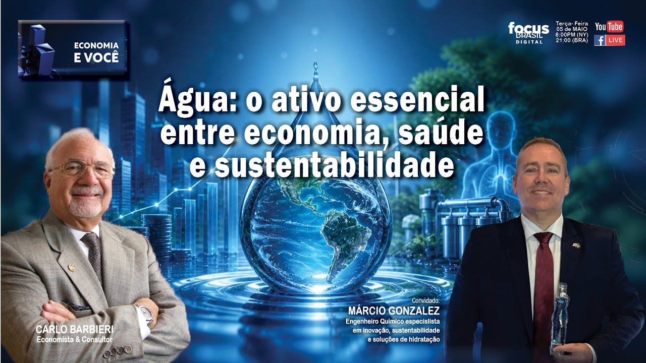 Água: o ativo essencial entre economia, saúde e sustentabilidade  |  ECONOMIA & VOCÊ

💧🌍 Apesar de cobrir grande parte do planeta, a água potável disponível é limitada — e cada vez mais estratégica.  Um recurso essencial que impacta diretamente a economia global, a saúde humana e o futuro da sociedade.

No programa de hoje, CARLO BARBIERI vai conversar com MÁRCIO GONZALEZ - Engenheiro Químico, especialista em inovação, sustentabilidade e soluções de hidratação, para darnos uma visão prática e estratégica,  por que a água deixou de ser apenas um recurso natural e passou a ser um ativo econômico e de sobrevivência.

Entre os pontos abordados:
💧 A água como ativo estratégico global — escassez, distribuição desigual e desafios de acesso
💧 O papel da água na economia: agricultura, energia, indústria e desenvolvimento das nações
💧 Qualidade da água e impactos na saúde: microcontaminantes, hidratação celular e novas tecnologias

📅 05 de Maio de 2026 | ⏰ 8PM (NY) / 21Hrs (BRA)
📺 Não Perca! 👉 Clique para ser notificado e não esquecer 🙂

💡 Uma análise essencial sobre o recurso mais importante do planeta — e por que ele será decisivo para o futuro da humanidade.

Um oferecimento: 
OXFORD GROUP USA - Trazendo a sua empresa e apoiando o seu crescimento nos EUA por mais de quatro décadas - https://www.oxfordusa.com @oxford.usa 

Patrocínio: 
LEAF, FERREIRA, ARAÚJO LAW - 3 décadas de experiência em imigração nos EUA - https://www.leaflaw.com @leaf_law 

#Água #Sustentabilidade #Saúde #EconomiaeVocê #FocusBrasilDigital