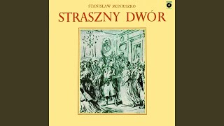 Straszny dwór, Akt I Scena 3