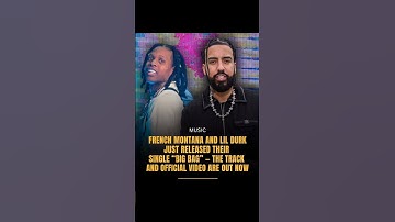 Thumbnail of French Montana & Lil Durk Released a MONSTER HIT!  'Big Bag' Video Just Went CRAZY! #lildurk #shorts