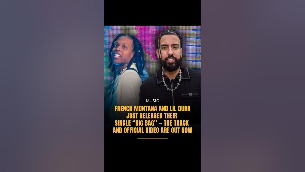 French Montana & Lil Durk Released a MONSTER HIT!  'Big Bag' Video Just Went CRAZY! #lildurk #shorts