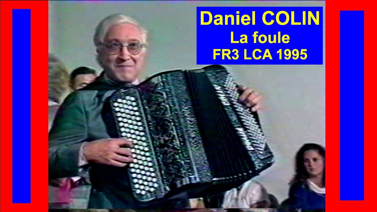 Daniel COLIN "La Foule" FR3 LCA (1995)
