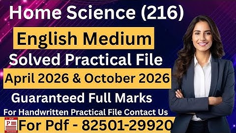 Nios Class 10th Home Science (216) Solved Practical File 2026 || NIOS Practical File||#niospractical