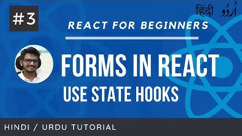 [#3] Forms Validation in React | Hindi and Urdu | React for Beginners