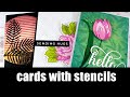 cards with stencils | 3 techniques