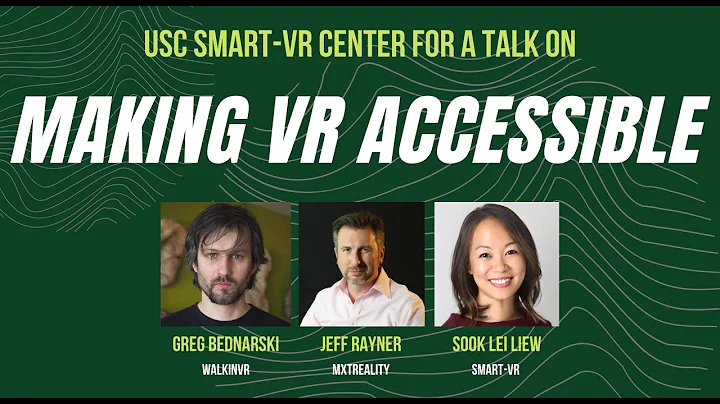 SMART-VR Talk: Making VR Accessible - Jeff Rayner ...