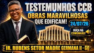 CCB TESTIMONIES: BR. RUBENS FROM MADRE GERMANA II | 07/26/24 WONDERFUL WORKS! #ccb #ccbtestimonies