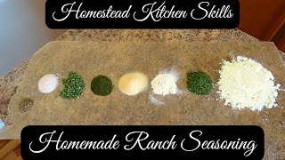 Homemade Ranch Seasoning Mix | DIY Ranch Seasoning | Homestead Kitchen Skills