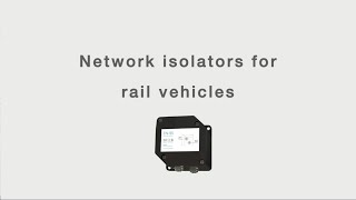 The emosafe EN-95 network isolator for rail vehicles