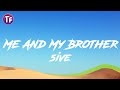 5ive - Me And My Brother (Lyrics) "Who I