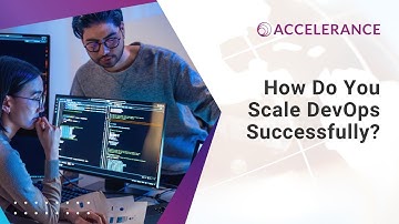 How Do You Scale DevOps Successfully?