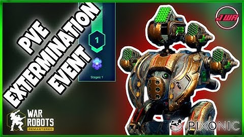 NEW PVE Extermination mode Part 1 Update 8.8.8 #warrobots #warrobotsremastered #wr #pve