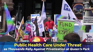 Public Healthcare Rally Challenges Ford Government’s Funding Shift to Private Clinics