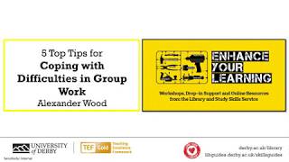 5 Tips for Coping with Difficulties in Group Work