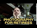 Picture perfect retirement discover the joy of photography