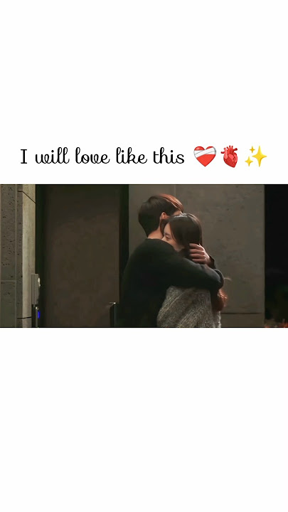 I will love like this ❤️‍🩹🫀✨ #korean #kiss #kdrama #love