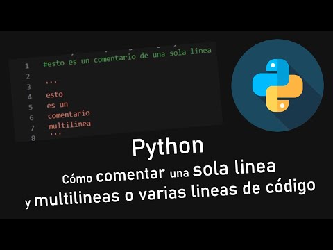 En Python como comentar varias lineas multilíneas o una sola linea