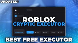 New Best Free Roblox Executor Cryptic Undetected 99% Unc Executor Byfron Byp 2026