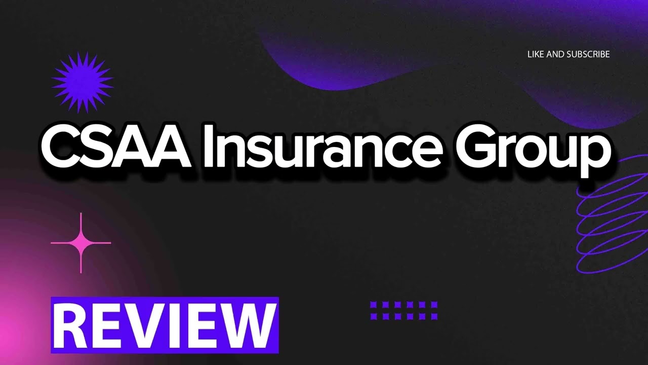 CSAA Insurance Group review, pros and cons, legit, quote update 2024