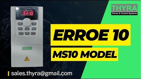 THYRA SOLAR VFD # ERROR 10 #