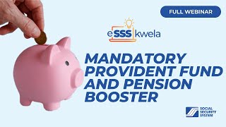 essskwela Webinar S04e01  Mandatory Provident Fund And Mysss Pension Booster