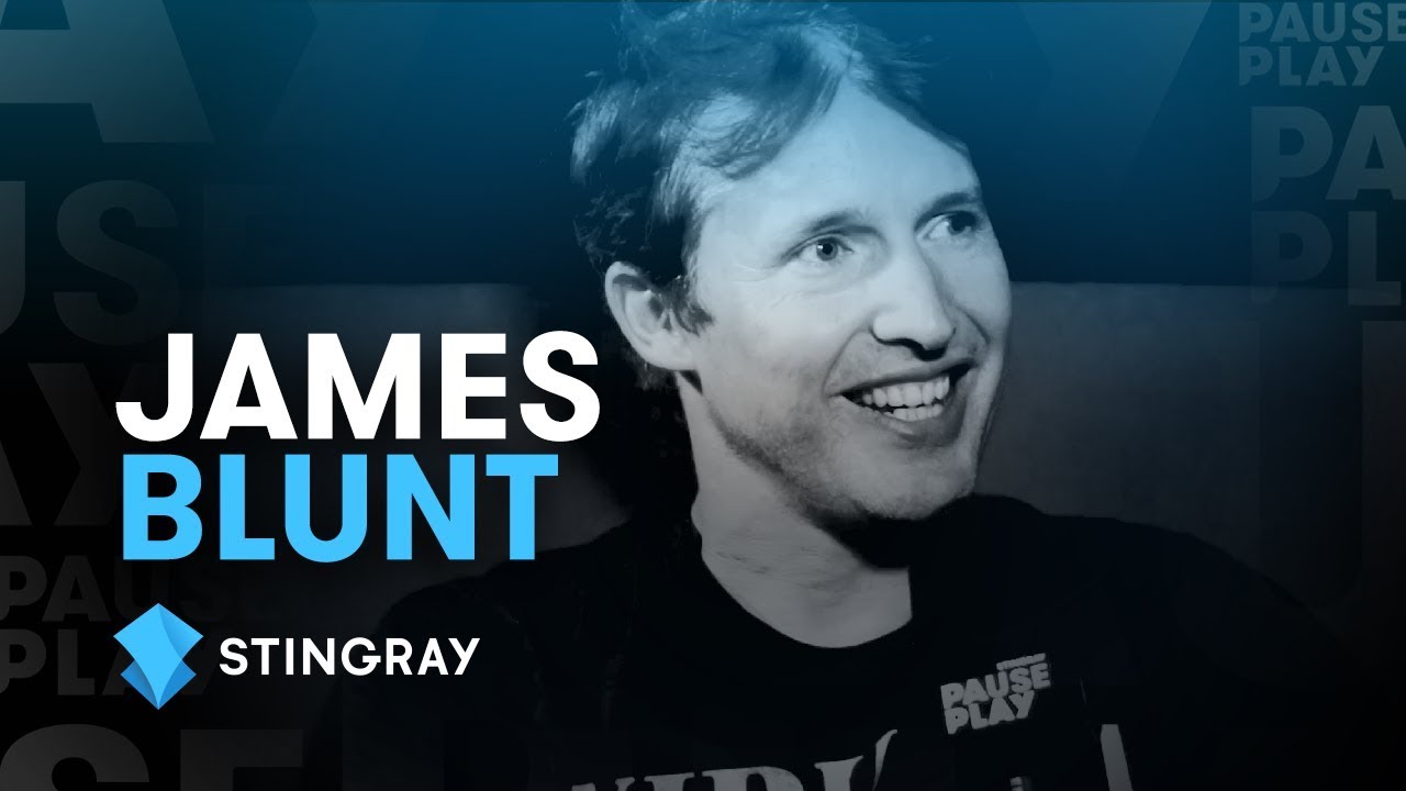 James Blunt Interview | Stingray PausePlay