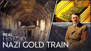 The Hunt For The Nazi Gold Train Hidden In A Sealed Tunnel | Secrets Of The Reich | Real History