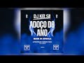Dj Kelsii | ADOÇO DO ANO (Afro House & Kuduro Mix) Bem-Vindo 2024 [Part 4]