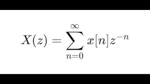XỬ LÝ TÍN HIỆU SỐ - BIẾN ĐỔI Z