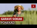 Garavi Sokak - Ponekad (Offical video 2001)