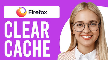 How to Clear Your Cache in Firefox (Firefox Tutorial)