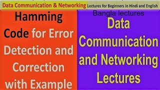 Hamming Distance(bangla) || Data Communication: Error detection and correction part-3