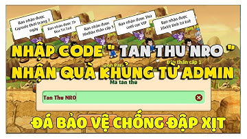 Ngọc Rồng Online - Nhập Code " Tan Thu NRO " Nhận Quả Khủng Từ Admin