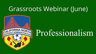 Professionalism - CNRA Webinars