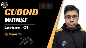 Rectangular Parallelepiped (Cuboid) - Area and Volume Explained | Class 10 | Arjun Classes