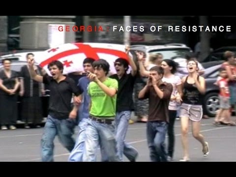 GEORGIA : FACES OF RESISTANCE (documentary, english subtitles)