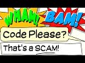 &#39;Give Me the Security Code&#39; - Wham! Bam! That&#39;s a SCAM! # 8