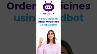 4 easy ways to order medicines using Medbot screenshot 2
