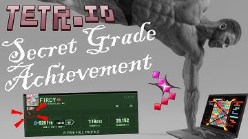 TETR.IO | Secret Grade Achievement