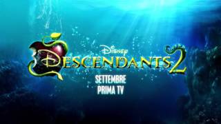 Descendants 2 - A Settembre in Prima TV