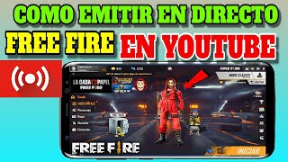 Cómo TRANSMITIR En YouTube (Free Fire, Pubg Móbile) Desde El CELULAR 2021