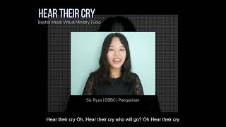Hear Their Cry | Baptist Music Virtual Ministry | Solo screenshot 3