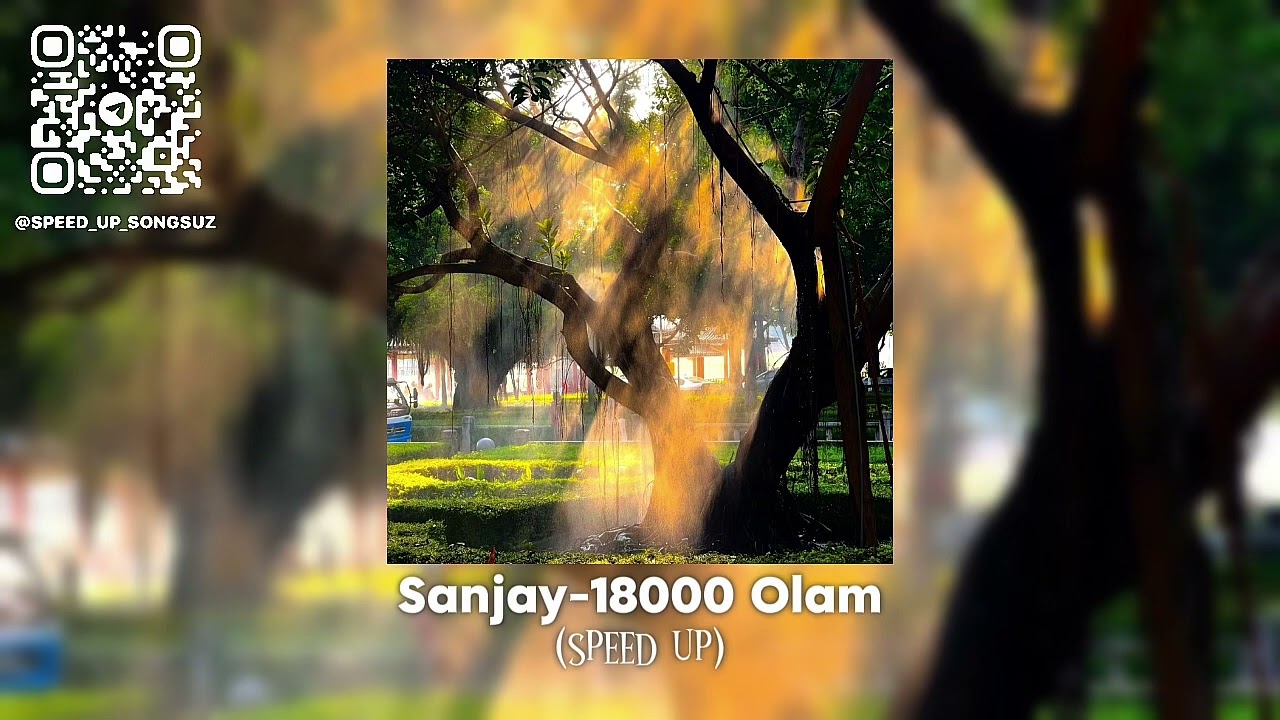 Sanjay-18000 Olam (speed up) | Санджай-18000 Олам (спид ап)