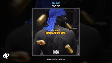 Tsu Surf - Cold Winters (feat. Dave East & Guordan Banks) [MSYKM]