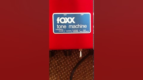 fOXX tone machine testing