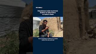 Palestinians build mud-brick shelters as alternative to tents in Gaza