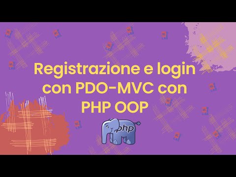 Registrazione e login con PDO-MVC con PHP OOP - Ingresso riservato con le sessioni 10/16