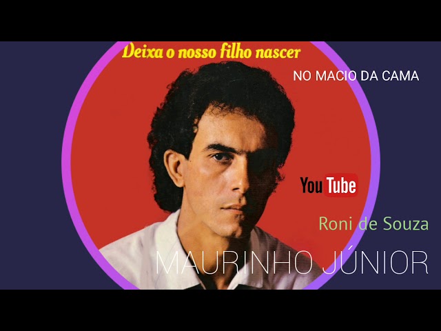 Maurinho Junior - Nossos Encontros