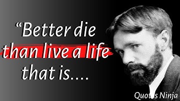 Famous D.H Lawrence Quotes | Quotes By D.H Lawrence | Quotes Ninja